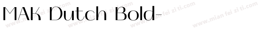 MAK Dutch Bold字体转换